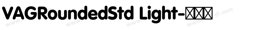 VAGRoundedStd Light字体转换